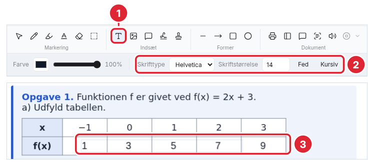 Værktøjet Tekst er valgt, og tabellen i opgave 1 er udfyldt